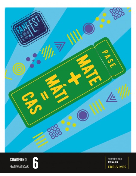 CUADERNO MATEMATICAS 6ºPRIMARIA FANFEST CASTILLA LEON GALICIA 2023